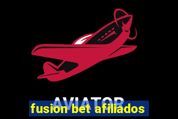 fusion bet afiliados